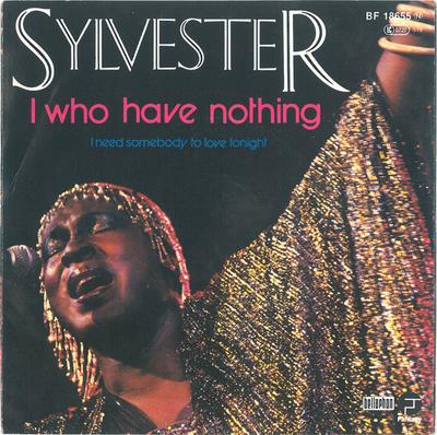 7-дюймовая пластинка SYLVESTER I Who Have Nothing BF18655 FANTASY 1979 Германия SoulFunk Б/у
