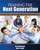 Книга Training the Next Generation : Ethical, Legal, and Management Issues In the Workplace