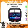 Android 14 For Mitsubishi ASX 1 2010-2018 Car Radio Player Car Intelligent Systems Touch Screen GPS Navigation Mirror Link Wifi