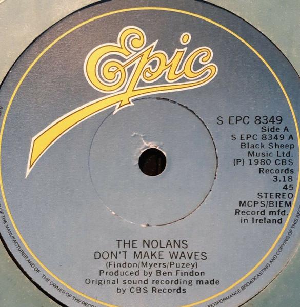 7-дюймовая пластинка NOLANS - Don't Make Waves SEPC8349 Epic 1980 Ирландия Поп Б/У