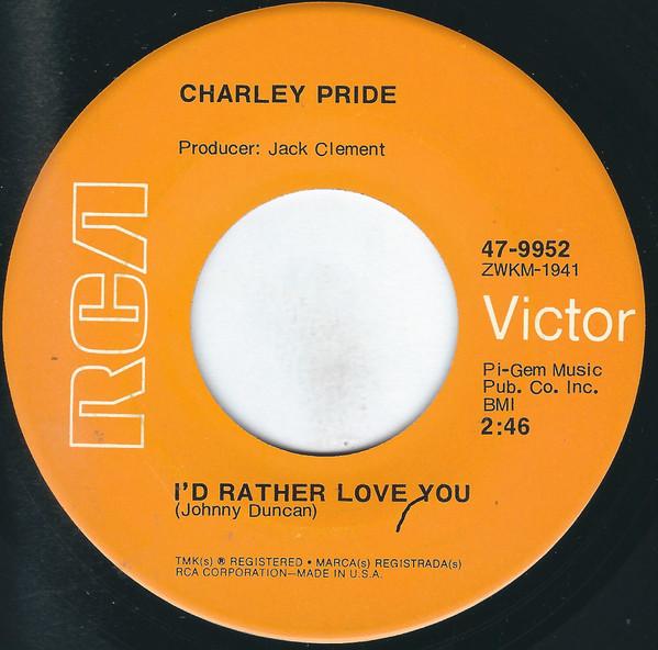 7-дюймовая пластинка CHARLEY PRIDE Id Rather Love You In My World 479952 RCA VICTOR 1971 США Кантри/Фолк Б/у