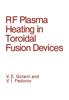 Книга RF Plasma Heating In Toroidal Fusion Devices