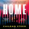 Home by Cailean Steed Paperback Book 9781526641687
