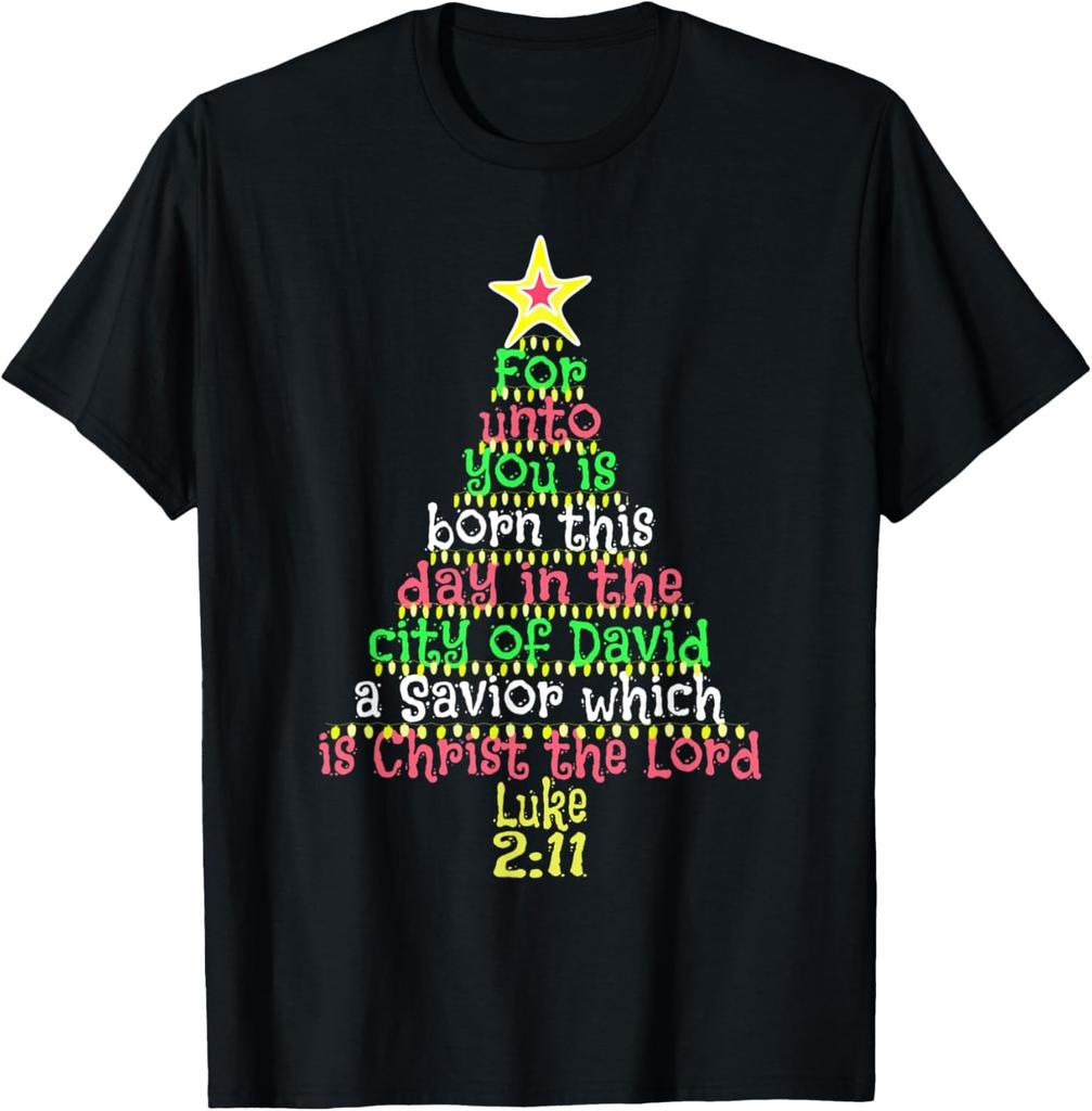 UNTO YOU IS BORN A SAVIOR Christmas Christian Bible Gift T-Shirt