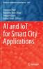 Книга AI and IoT for Smart City Applications : 1002