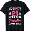 Funny Birthday Gift 21st Birthday Women Unisex Funny 21 Years Old Birthday Girls T-Shirt Unisex Style Shirts for Women Anime Clothes