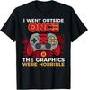 Геймер вышел на улицу однажды Графика ужасная Игровые мужчины мальчик футболка