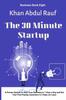 Книга The 30 Minute Startup : A Proven System To Start Your Business In 1 Hour a Day and Get Your First Paying Customers In 3 Days (or Less) : 8