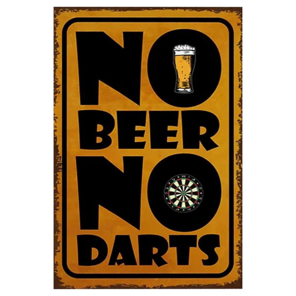 Metal Tin Signs No Beer No Darts Wall Decoration Plaque Vintage Poster Iron Painting for Man Cave Home Cafe Game Room Club Bar