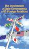 The The Involvement of State Governments In US Foreign Relations Book