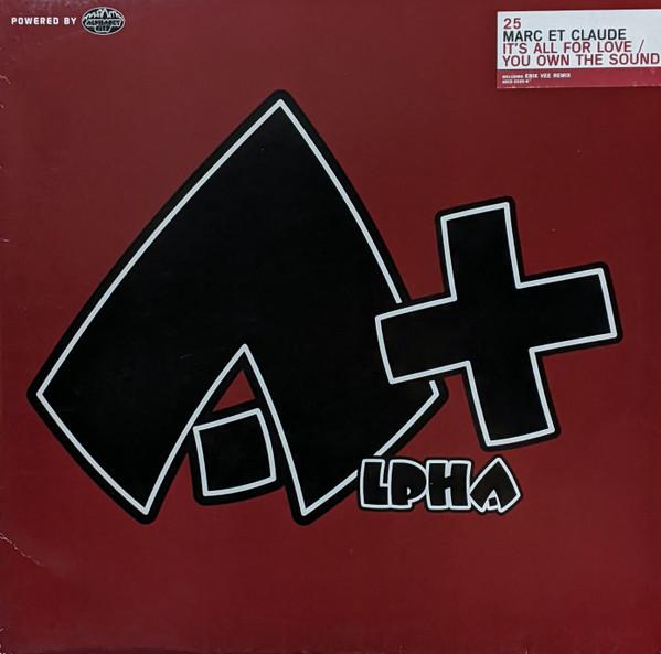 12-дюймовая пластинка MARC ET CLAUDE Its All For Love You Own The Sou ABCD03256 Alpha 2003 Германия Танцевальная Электроника Б/у