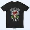 Graveyard Dead Funny T-Shirt