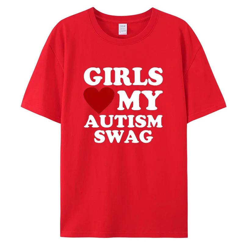 Girls Love My Autism Swag Смешные подарки для мальчиков-аутистов Осведомленность Футболки Графическая уличная одежда Идеи подарков с коротким рукавом Футболка для мужчин