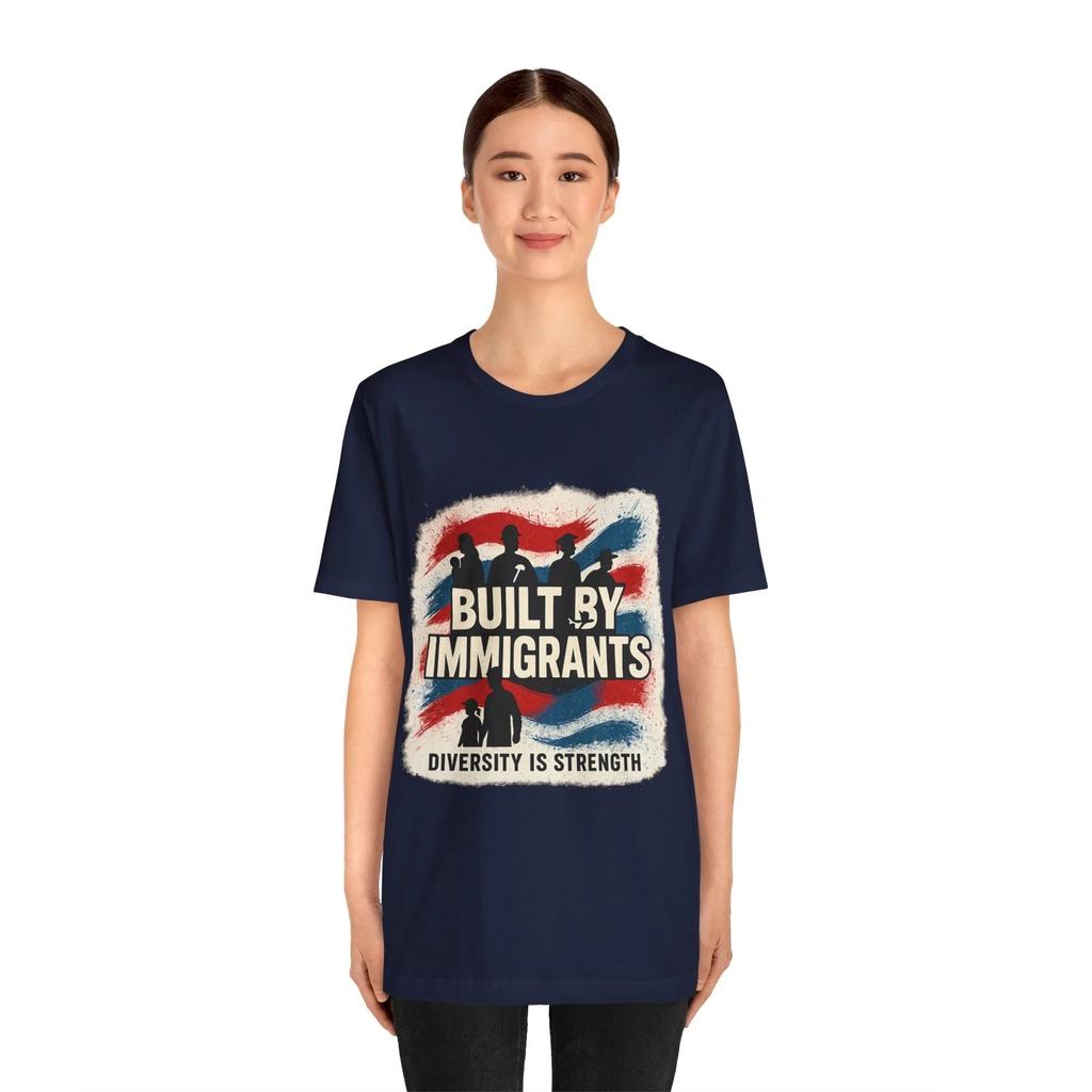 Built By Immigrants Unisex Graphic Tee