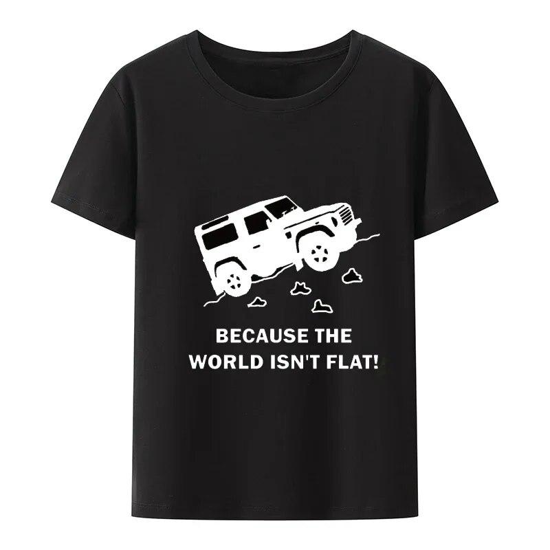 Land Discovery 4x4 Rover Defender Off Road футболка унисекс, потому что мир не плоский футболка с принтом одежда унисекс футболки с графикой
