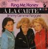 7-дюймовая пластинка LA CARTE Ring Me Honey 102429100 Hansa Internati 1980 UK Поп Б/у