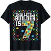 7th Birthday Party This Little Builder Is 7 Building Blocks T-Shirt