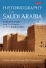 Книга Historiography In Saudi Arabia : Globalization and the State In the Middle East