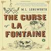 The Curse of La Fontaine by M.L. Longworth Paperback Book 9780143110941