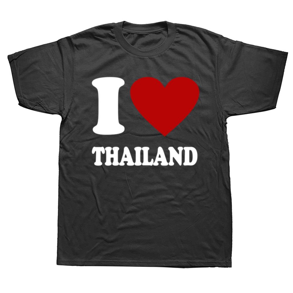 Смешная футболка I Love Thailand Хлопок Уличный стиль Короткий рукав Подарки на день рождения Мужская одежда Мода Повседневная Свободная Оверсайз Футболка