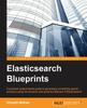 Книга Elasticsearch Blueprints