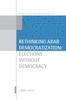 Книга Rethinking Arab Democratization : Elections Without Democracy