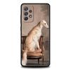 Galgo Greyhound Dog Phone Case For Samsung Galaxy A17 A07 A55 A35 A25 A15 A05 A33 A31 A23 A21s A13 A11 A41 A73 A53 A51 A71 Cover