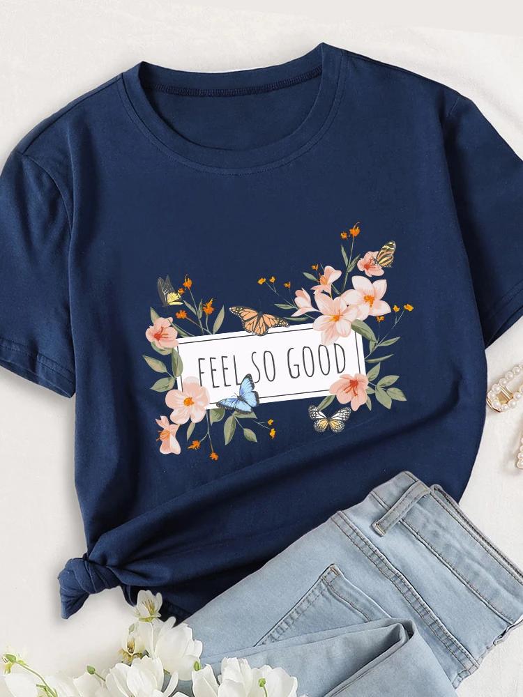 Feel So Good Цветочный принт с бабочками Женская футболка с коротким рукавом и круглым вырезом Свободная женская футболка Женская футболка Топы Camisetas Mujer