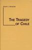 Книга The Tragedy of Chile