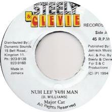 7-дюймовая пластинка MAJOR CAT - Nuh Lef Yuh Man NONE Steely & Clevie 1994 Ямайка Регги, Ска и Даб Б/У