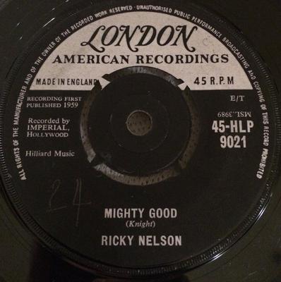 7-дюймовая пластинка РИКИ НЕЛЬСОН - Mighty Good 45HLP9021 London Records, 1959 Великобритания Рок Б/У