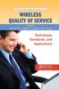 Книга Wireless Quality of Service : Techniques, Standards, and Applications