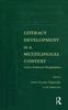 The Literacy Development In A Multilingual Context : Cross-cultural Perspectives Book