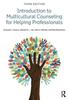 Книга Introduction To Multicultural Counseling for Helping Professionals