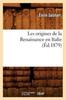Книга Les Origines De La Renaissance En Italie (Ed.1879)