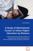 Книга A Study of Motivational Factors To Follow Higher Education by Distance