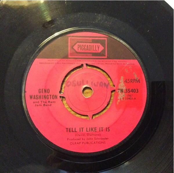 7-дюймовая пластинка GENO WASHINGTON & THE RAM JAM BAND - Tell It Like It Is / Girl I Want To 7N35403 Piccadilly 1967 UK Соул/Фанк Б/У