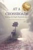 Книга At a Crossroads : Finding the Right Psychotherapist, (Even If You Already Have One)