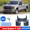 Front Rear 4pcs FOR Ford F250 F-250 Mudguards Fender Mudflaps Guard Splash Mud Flap Car Accessories Auto Styline Mudguard