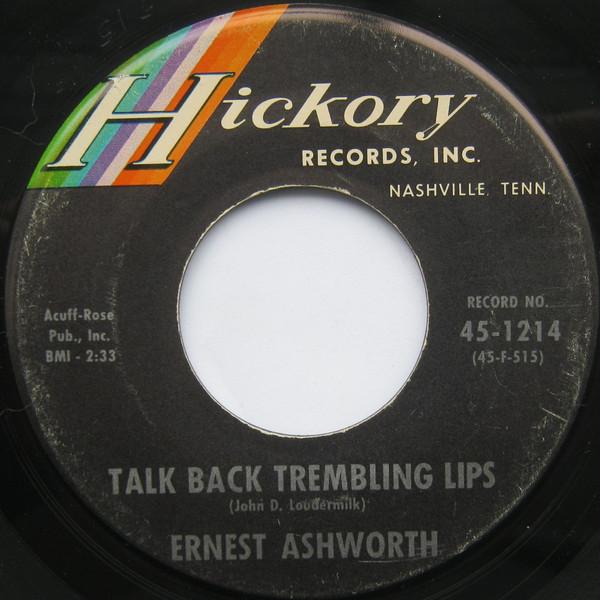 7-дюймовая пластинка ERNIE ASHWORTH - Talk Back Trembling Lips 451214 Hickory Records 1963 US Folk Б/у