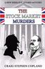 Книга The Stock Market Murders : A New Sherlock Holmes Mystery : 21