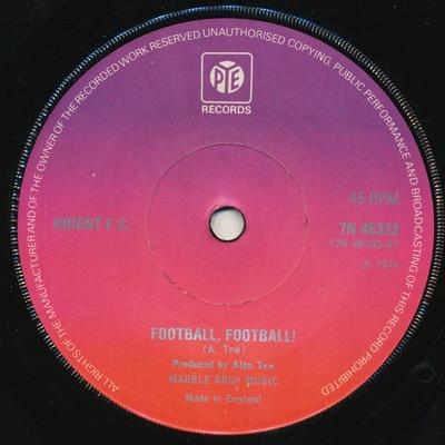 7-дюймовая пластинка ОРИЕНТ Ф.К.. - Футбол, Футбол / We The Kings O 7N45333 Pye Records 1974 UK Поп Б/У