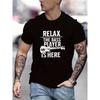 Relax The Bass Player Is Here Graphic T-Shirt,Soft Breathable & Fade-Resistant, Classic Fit for Daily Casual Wear