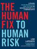 Книга The Human Fix To Human Risk : 5 Etapes Pour Promouvoir Une Culture De Sensibilisation a La Cybersecurite