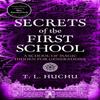 Secrets of the First School by T. L. Huchu Hardback Book 9781035055487