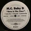 12-дюймовая пластинка M.C. BABY D - Сейчас Время 12PO236PROMO Lyons Gate Reco 1994 США Рэп & Хип-хоп/R&B Б/у