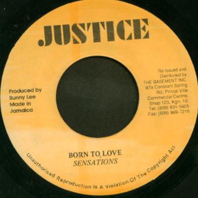 7-дюймовая пластинка SENSATIONS - Born To Love / Long Time Me No See NONE Justice Ямайка Регги, Ска и Даб Б/у