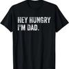 Эй Голодный, я Папа! Смешной подарок на День отца для папы футболка