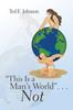 Книга This Is a Man's World" . . . Not