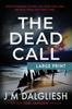 Книга The Dead Call : 6